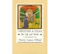 Charity Cannon Willard Christine de Pizan: Her Life and Works (Tascabile)