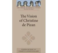 Charity Cannon Willard The Vision of Christine de Pizan (Tascabile)