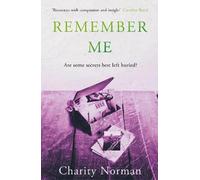 Charity Norman Remember Me (Tascabile) Charity Norman Reading-Group Fiction
