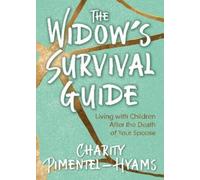 Charity Pimentel-Hyams The Widow's Survival Guide (Tascabile)