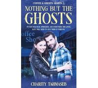 Charity Tahmaseb Coffee and Ghosts 3 (Copertina rigida) Coffee and Ghosts