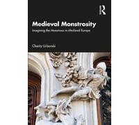 Charity Urbanski Medieval Monstrosity (Tascabile)