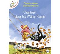 Charivari chez les p'tites poules: Les P'tites Poules: 5
