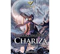 9788893216906 Chariza. Il soffio del vento - Francesca Angelinelli