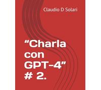 “Charla con GPT-4” # 2.
