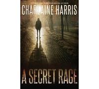 Charlaine Harris A Secret Rage (Tascabile)
