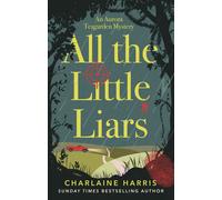 Charlaine Harris All the Little Liars (Tascabile)