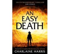 Charlaine Harris An Easy Death (Tascabile) Gunnie Rose