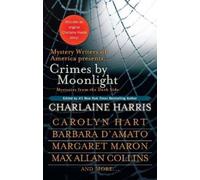 Charlaine Harris Crimes by Moonlight (Tascabile)