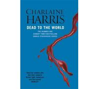 Charlaine Harris Dead To The World (Tascabile)