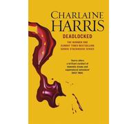 Charlaine Harris Deadlocked (Tascabile)