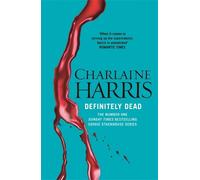 Charlaine Harris Definitely Dead (Tascabile)