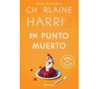 Charlaine Harris En punto muerto / Deadlocked (Tascabile) Sookie Stackhouse