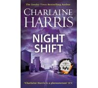 Charlaine Harris Night Shift (Tascabile) Midnight, Texas