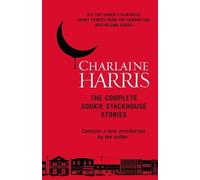 Charlaine Harris The Complete Sookie Stackhouse Stories (Tascabile)