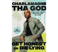 Charlamagne Tha God Get Honest or Die Lying (Tascabile)