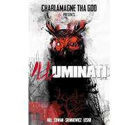 Charlamagne Tha God Presents: Illuminati