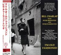 Charlap Bill - I'M Old Fashioned