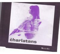 Charlatans, The - Weirdo