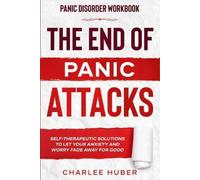 Charlee Huber Panic Disorder Workbook (Tascabile)