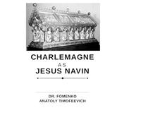 Charlemagne as Jesus Navin