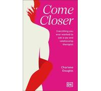 Charlene Douglas Come Closer (Copertina rigida)