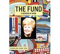 Charlene Kane Diaz The Fund (Copertina rigida)