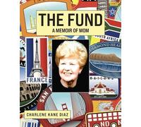 Charlene Kane Diaz The Fund (Tascabile)