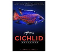 Charlene Porter African Cichlid Handbook (Tascabile)