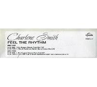 Charlene Smith - Charlene Smith - Feel The Rhythm - [2X12"]