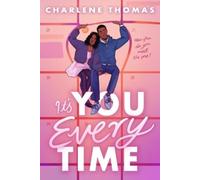Charlene Thomas It's You Every Time (Tascabile)