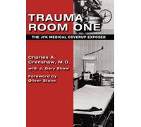 Charles a Crenshaw J Gary Shaw Trauma Room One (Copertina rigida)
