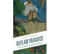 Charles A. Dainoff Outlaw Paradise (Copertina rigida)
