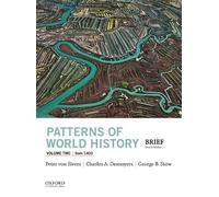 Charles A Desnoyers George B Stow Patterns of World History, Volum (Tascabile)
