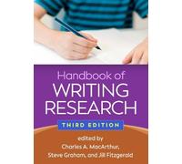Charles A. MacArthur Handbook of Writing Research, Third Edition (Tascabile)