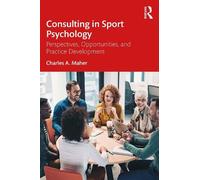 Charles A. Maher Consulting In Sport Psychology (Tascabile)