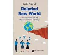 Charles A Paste Deluded New World: Current Controversies And (Copertina rigida)