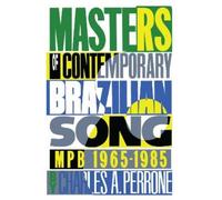 Charles A. Perrone Masters of Contemporary Brazilian Song (Tascabile)