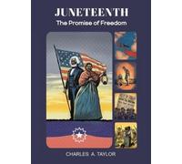Charles a Taylor Juneteenth (Copertina rigida)