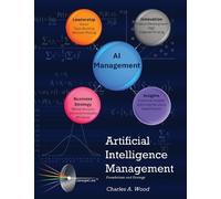 Charles a Wood Artificial Intelligence Management (Copertina rigida)