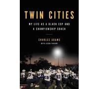 Charles Adams Twin Cities (Copertina rigida)