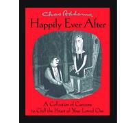 Charles Addams Chas Addams Happily Ever After (Tascabile)