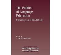 Charles Alderson The Politics of Language Education (Tascabile)