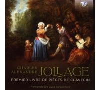 Charles Alexandre Charles Alexandre Jollage: Premier Livre De Pièces De C (CD)