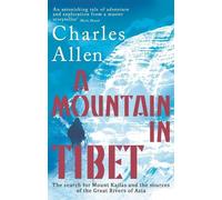 Charles Allen A Mountain In Tibet (Tascabile)