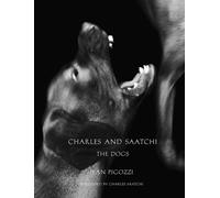 Charles and Saatchi: The Dogs. - [Damiani]