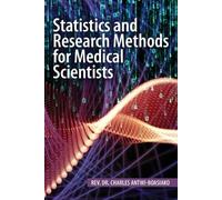 Charles Antwi-Boa Statistics and Research Methods for Medical Scien (Tascabile)