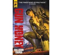 Charles Ardai Gun Honey: Collision Course (Tascabile) Gun Honey