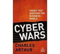 Charles Arthur Cyber Wars (Tascabile)
