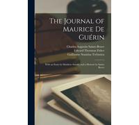 Charles Augustin Sainte-Beuve Guillaume Stanislas T The Journal of M (Tascabile)